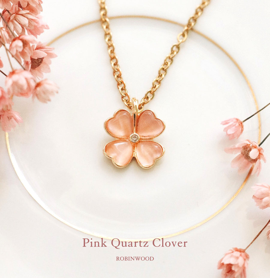 Limited Collection " Rose Quartz Clover " Series, Robinwood Masterpieces